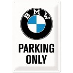 Metalowa tabliczka do garażu BMW Plakat 20x30cm BMW - Parking Only